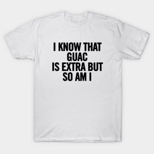 Extra Guac T-Shirt